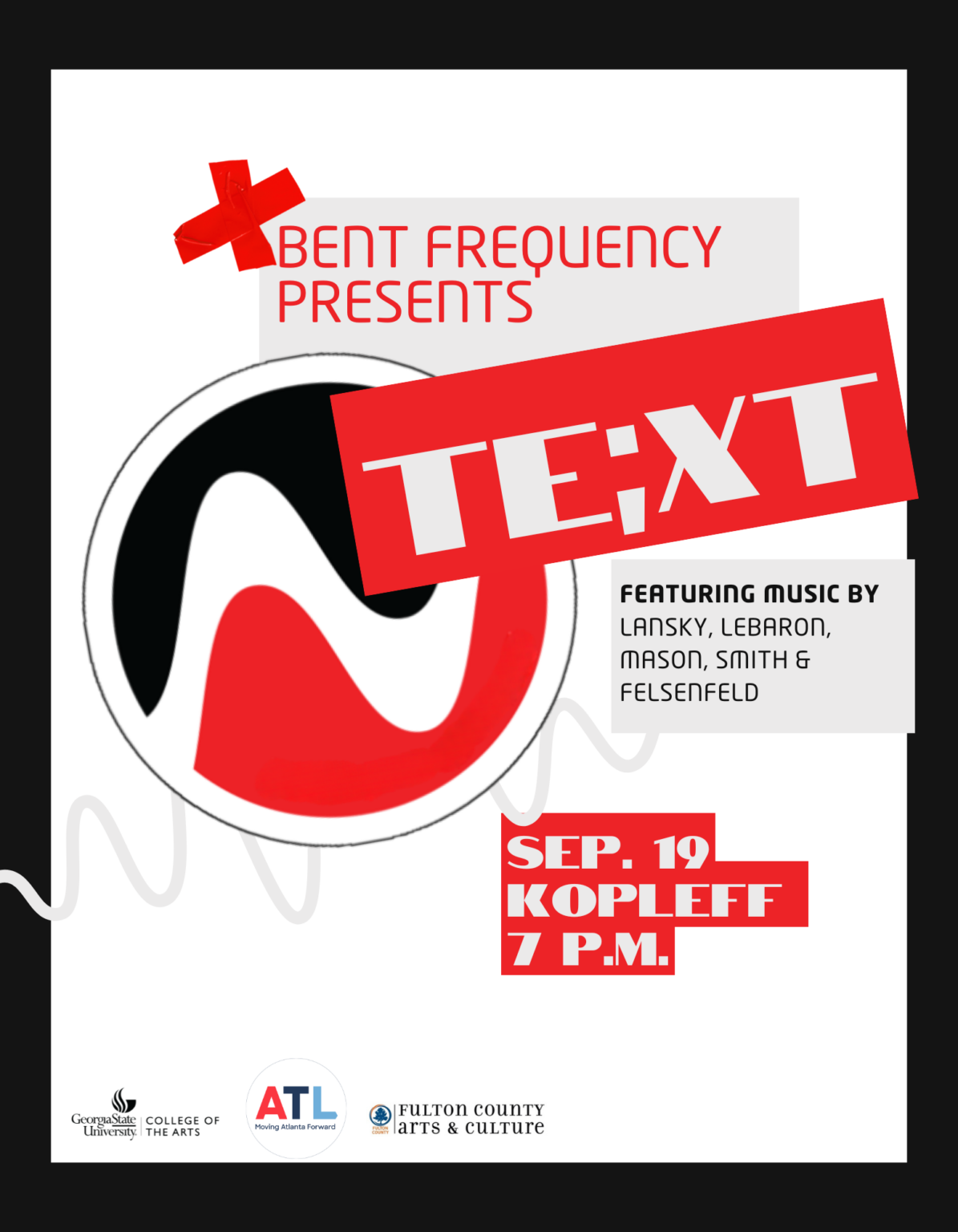 Bent Frequency presents "TE;XT" - ARTS ATL