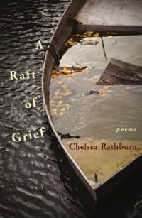 Chelsea Rathburn A Raft of Grief