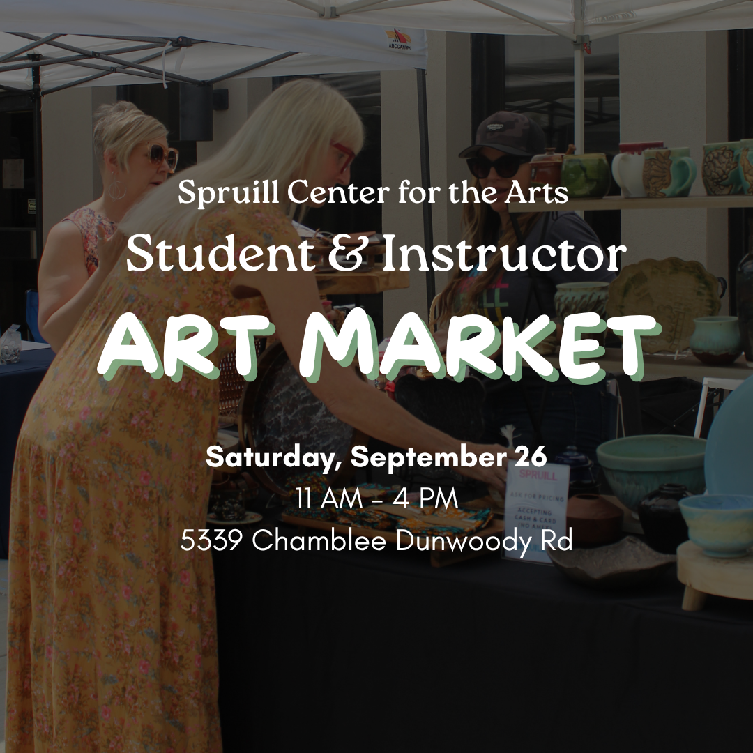 Spruill Student & Instructor Art Market