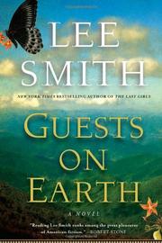 Lee Smith "Guests on Earth" Lee Smith "Guests on Earth"