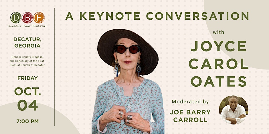 A Keynote Conversation with Joyce Carol Oates - DBF 2024 - ARTS ATL
